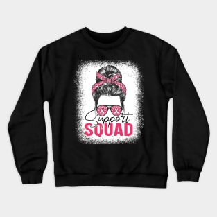 Messy Bun Support Squad Breast Cancer Awareness Crewneck Sweatshirt